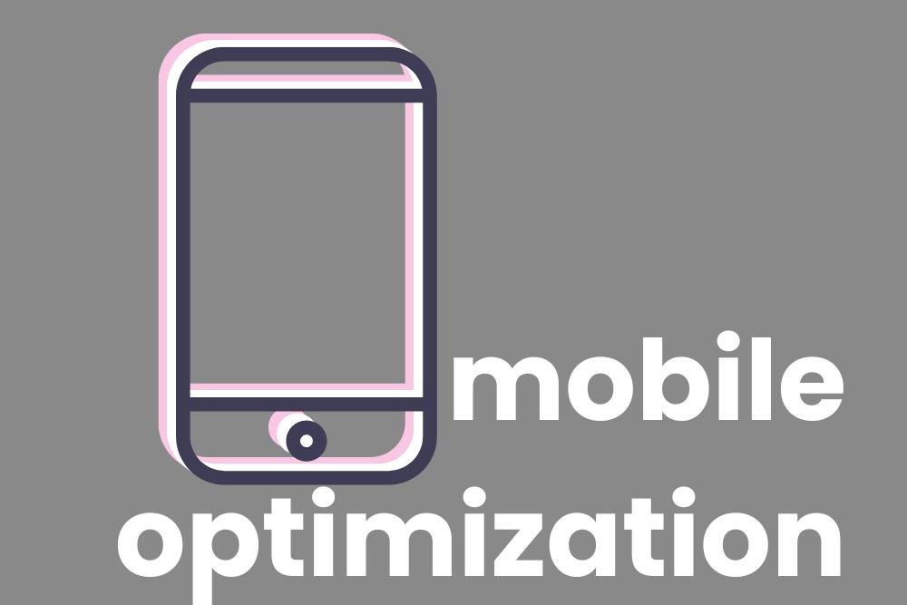 mobile optimization